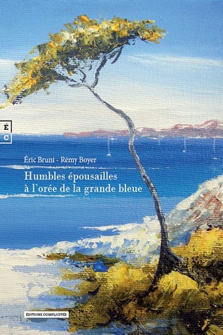 Humbles épousailles à l'orée de la grande bleue